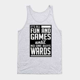 No_one_buys_wards (black) Tank Top